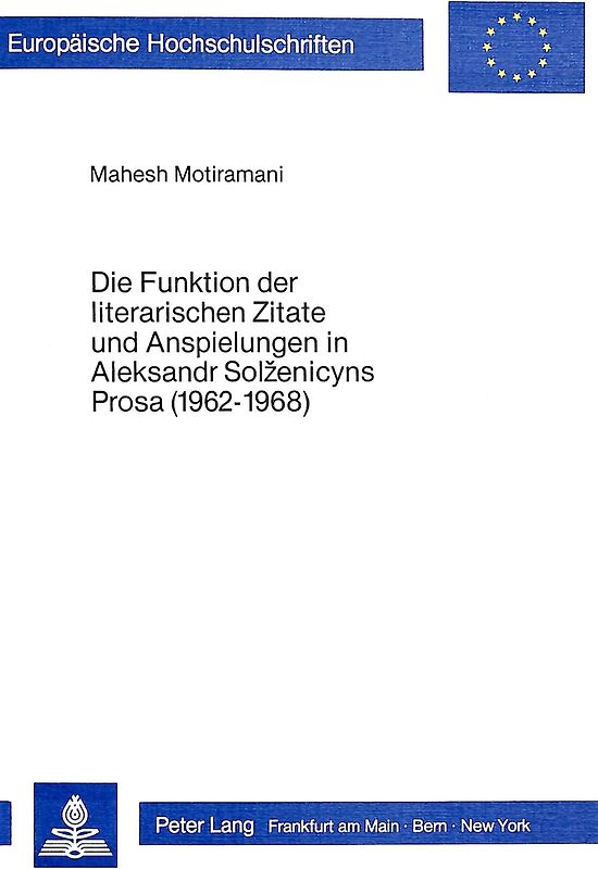 Die Funktion der literarischen Zitate und Anspielungen in Aleksandr Solženicyns Prosa (1962-1968)