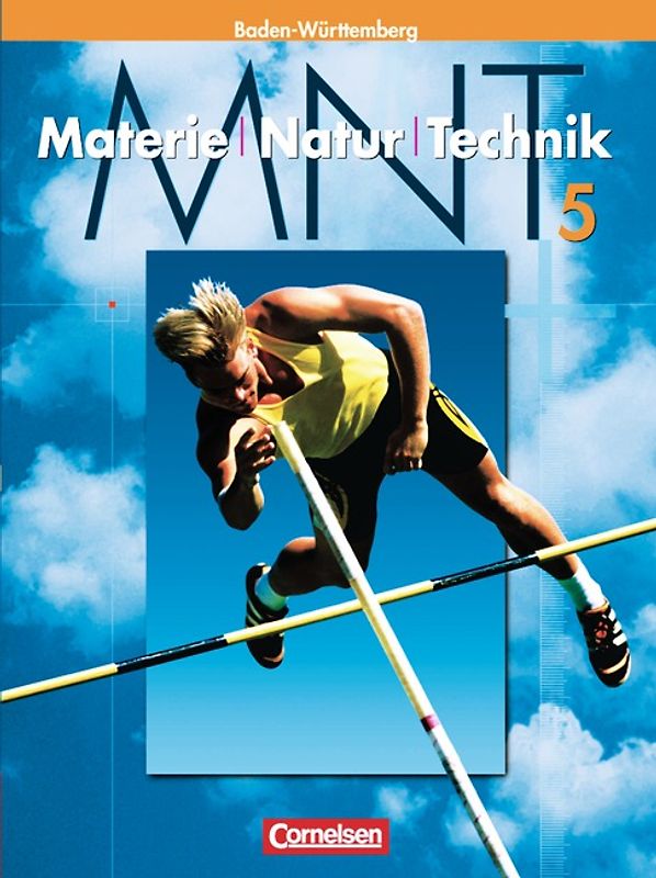 Materie - Natur - Technik - Hauptschule mit Werkrealschule - Baden-Württemberg / Band 5 - Schülerbuch