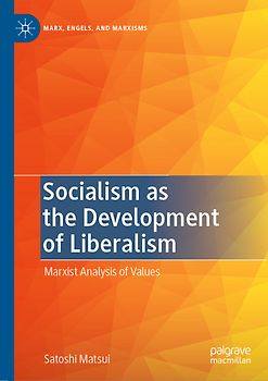 Socialism as the Development of Liberalism
