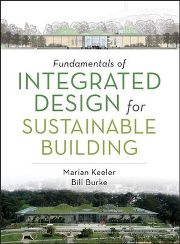 Fundamentals of Integrated Design for Sustainable Building