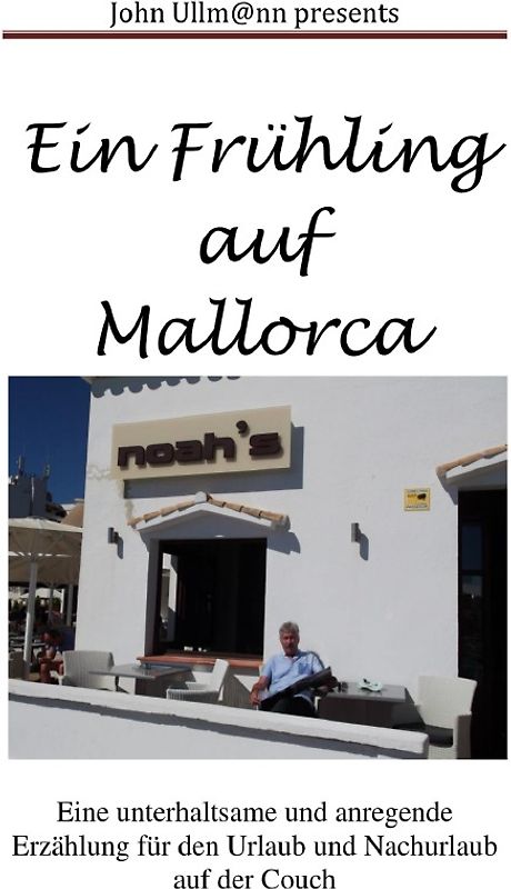 Ein Frühling auf Mallorca