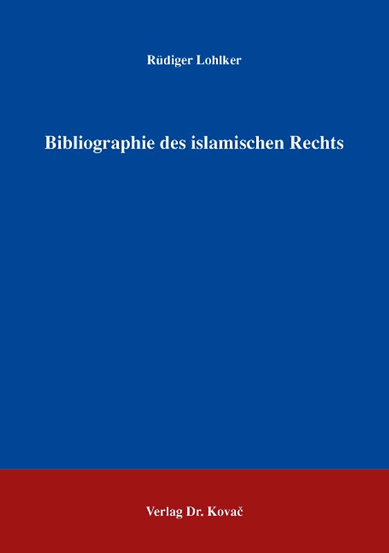 Bibliographie des islamischen Rechts