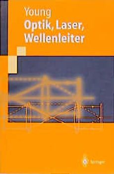 Optik, Laser, Wellenleiter