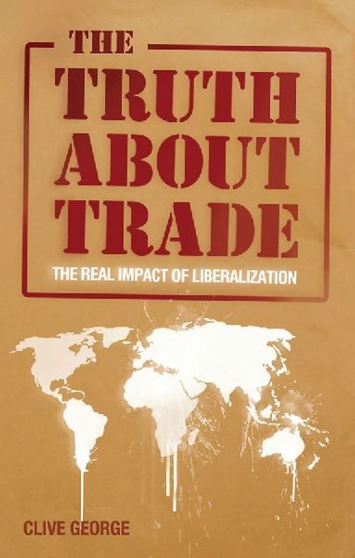 The Truth about Trade