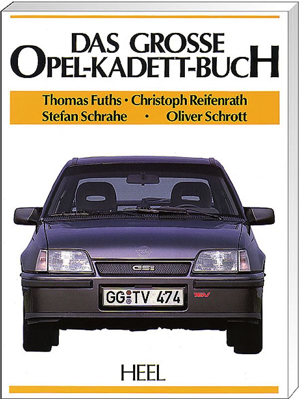 Das Große Opel-Kadett-Buch
