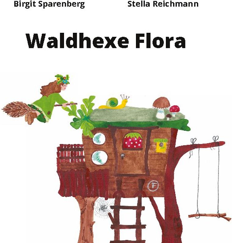 Waldhexe Flora