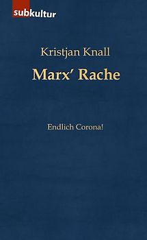 Marx’ Rache