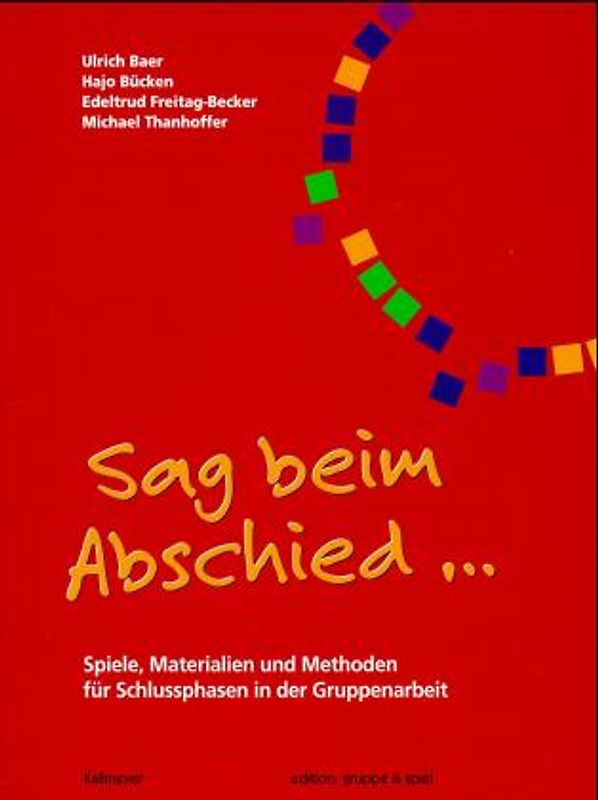 Sag beim Abschied...