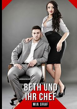 Beth und ihr Chef