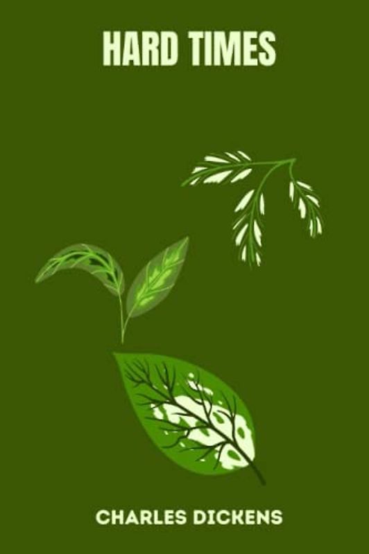 hard times by charles dickens