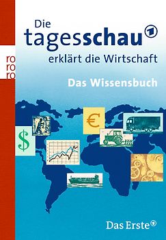 Die Tagesschau erklärt die Wirtschaft