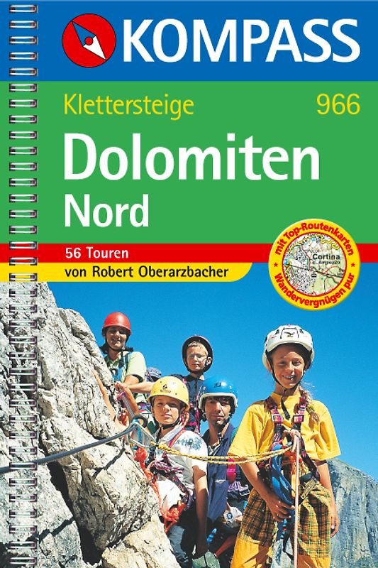 Klettersteige Dolomiten Nord. 56 Touren mit Top-Routenkarten
