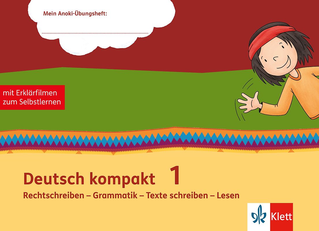 Deutsch kompakt 1. Rechtschreiben - Grammatik - Texte schreiben - Lesen