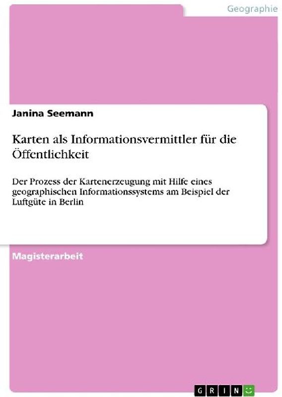 Karten als Informationsvermittler für die Öffentlichkeit