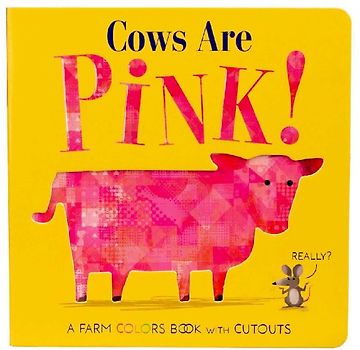 Cows Are Pink!
