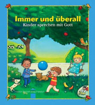 Immer und überall