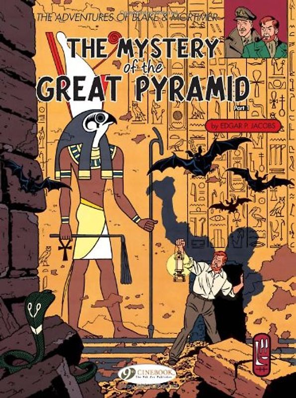 The Mystery of the Great Pyramid, Part 1: The Papyrus of Manethon (Adventures of Blake & Mortimer) - Jacobs, E. P.