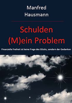 Schulden - (M)ein Problem