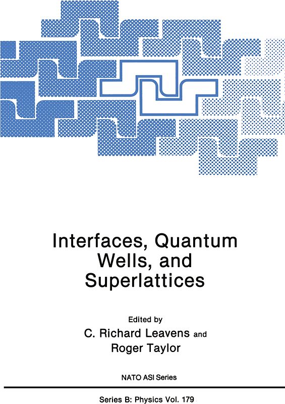Interfaces, Quantum Wells, and Superlattices