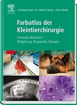 Farbatlas der Kleintierchirurgie
