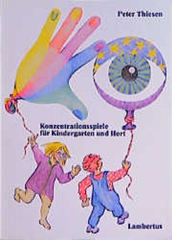 Konzentrationsspiele für Kindergarten und Hort