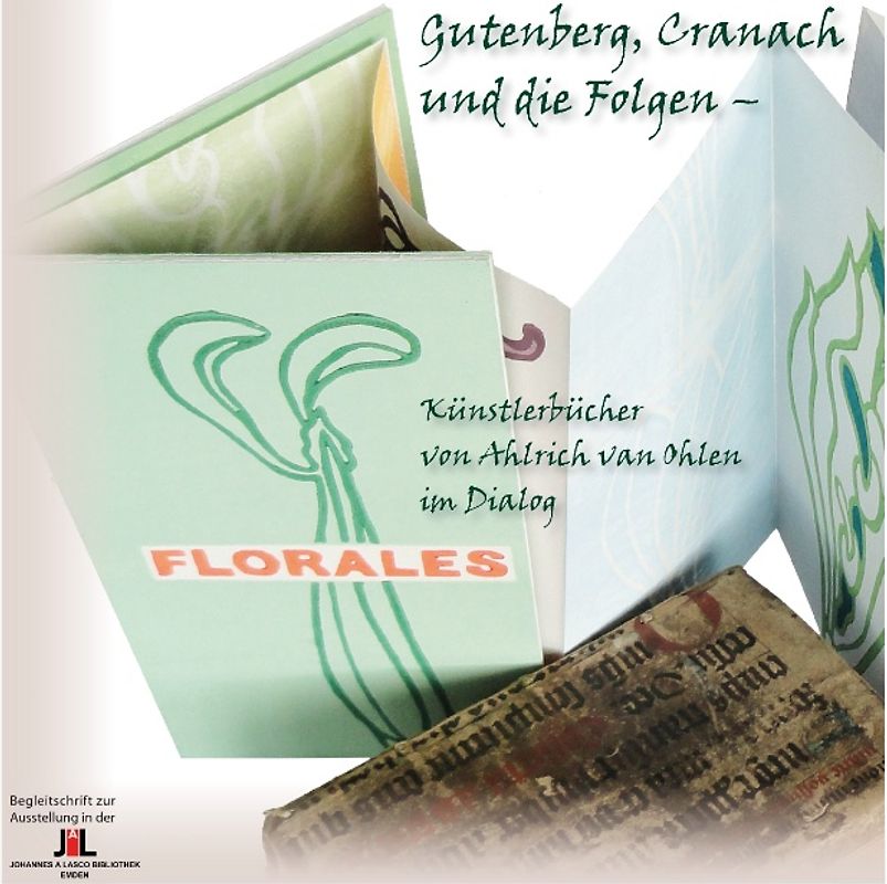 Gutenberg, Cranach und die Folgen