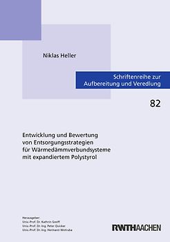 Entwicklung und Bewertung von Entsorgungsstrategien für Wärmedämmverbundsysteme mit expandiertem Polystyrol