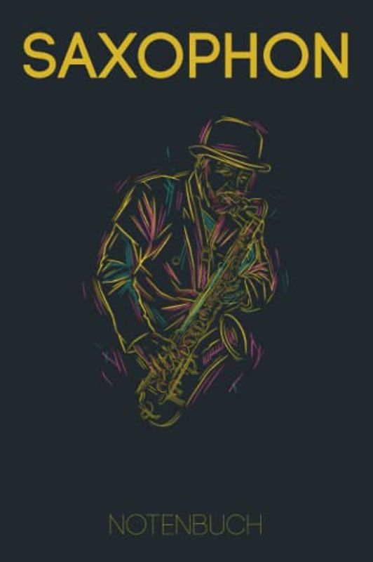 Saxophon Notenbuch: Saxophonbuch I Geschenk für Saxophonspieler I Saxophonisten Noten Buch I DIN A5 I 200 Seiten I Softcover I Saxophon spielen I Saxofon Noten (RuSte Bücherallerlei)