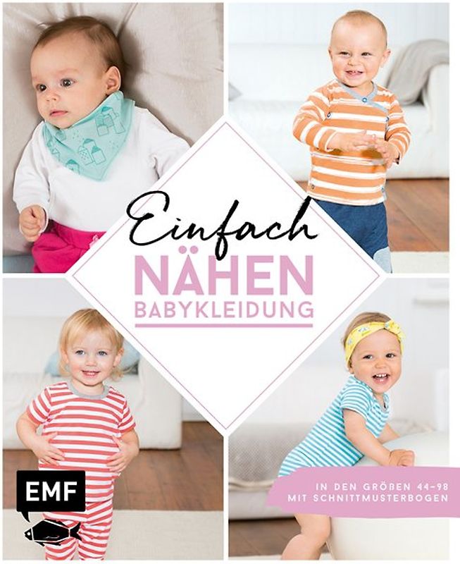 Einfach nähen – Babykleidung