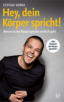 Hey, dein Körper spricht!