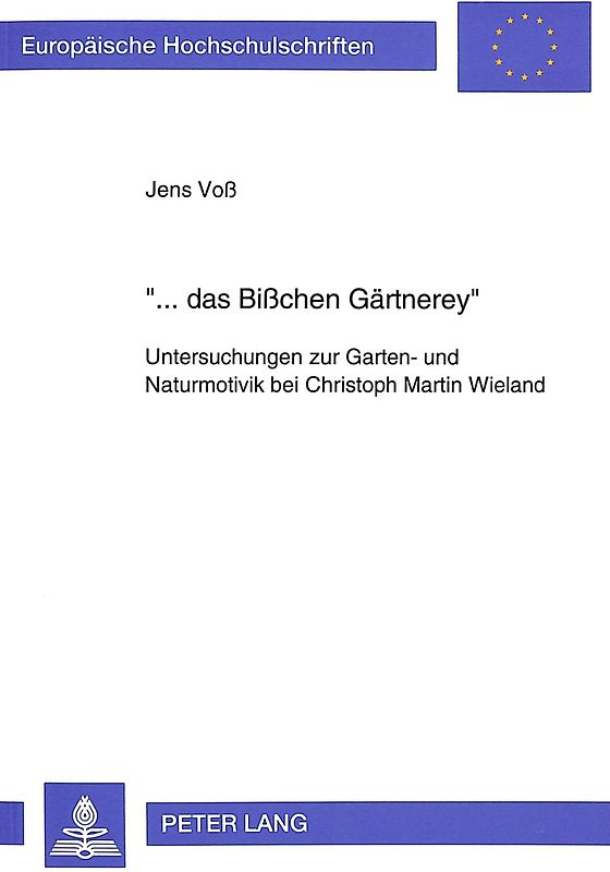 «... das Bißchen Gärtnerey»