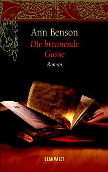 Die brennende Gasse