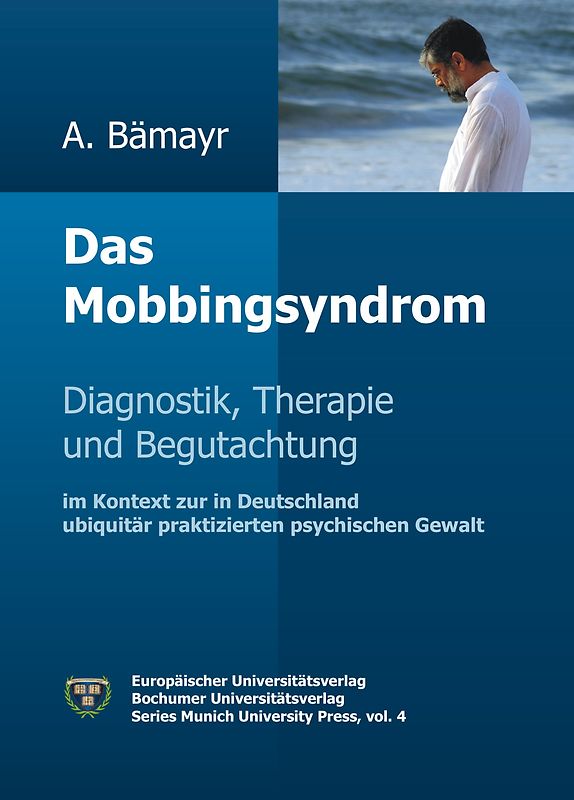 Das Mobbingsyndrom