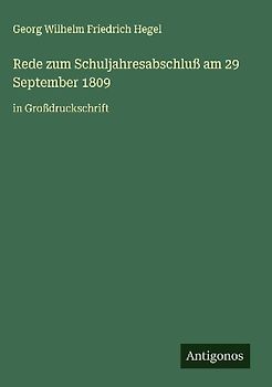 Rede zum Schuljahresabschluß am 29 September 1809