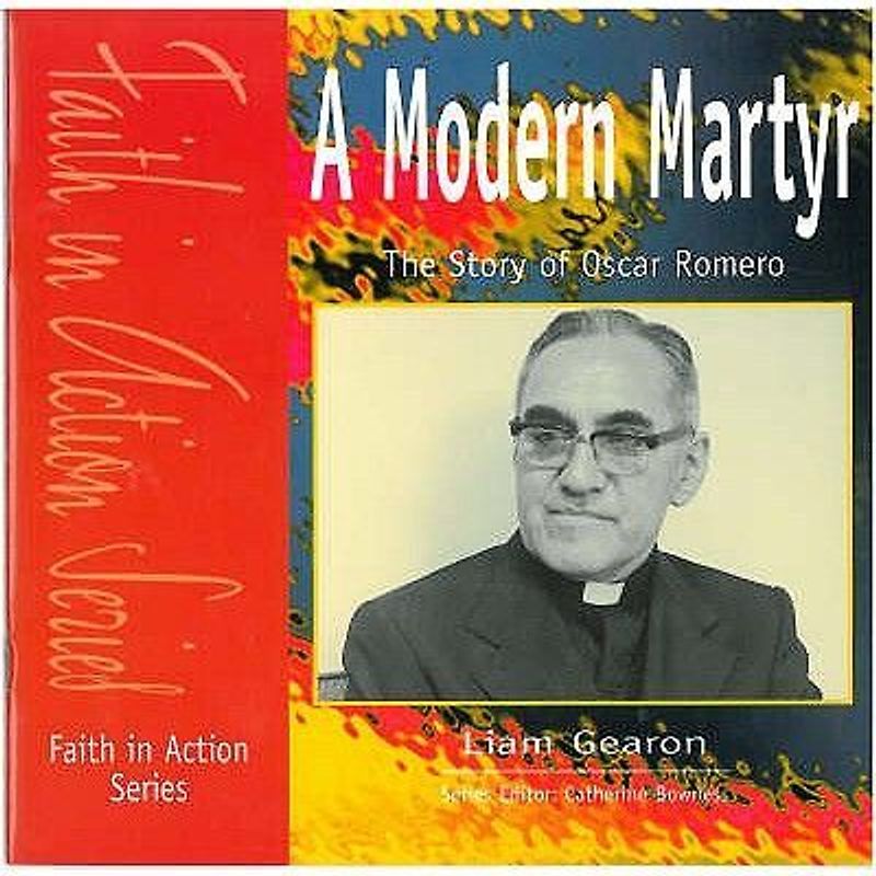 The Modern Martyr: The Story of Oscar Romero