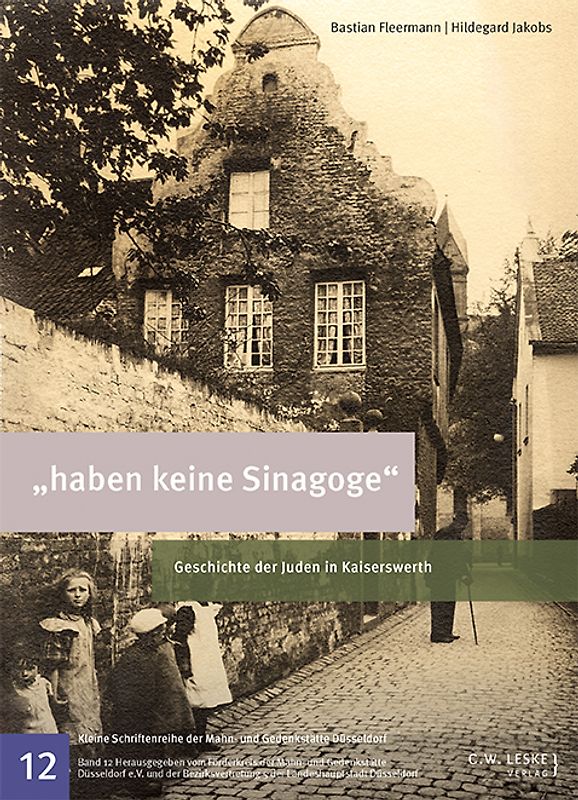 "haben keine Sinagoge"