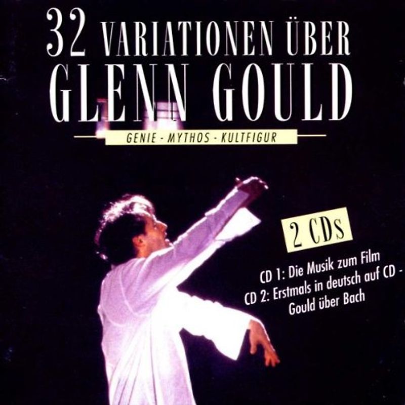 Glenn Gould - 32 Variationen über Bach