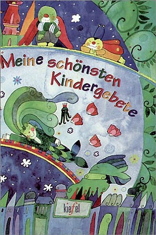 Meine schönsten Kindergebete