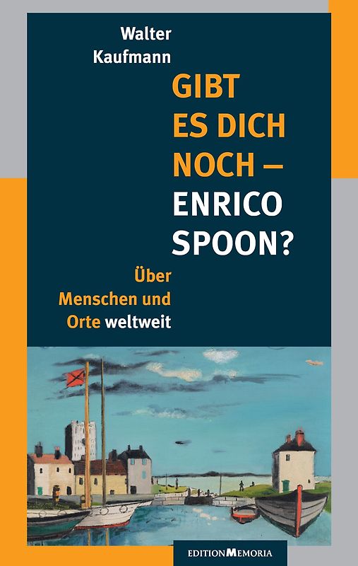 Gibt es Dich noch - Enrico Spoon?