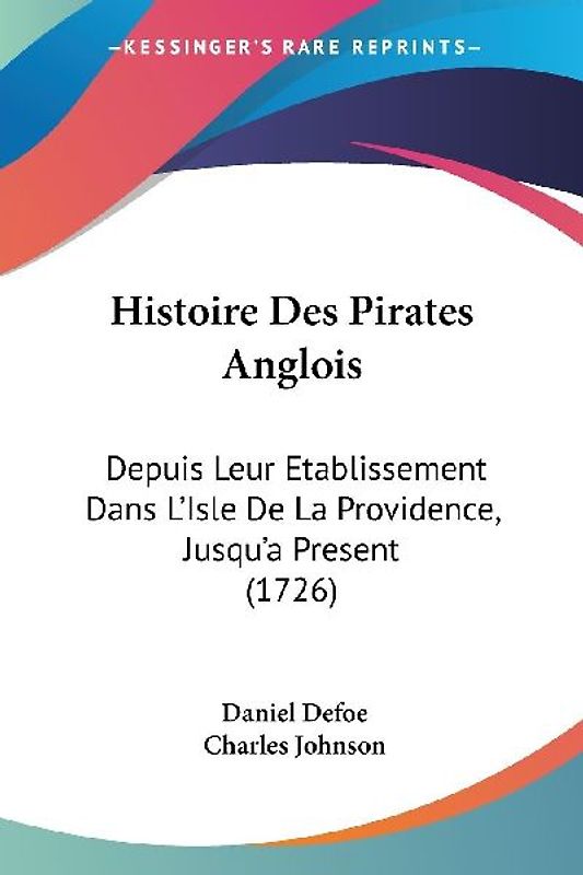 Histoire Des Pirates Anglois