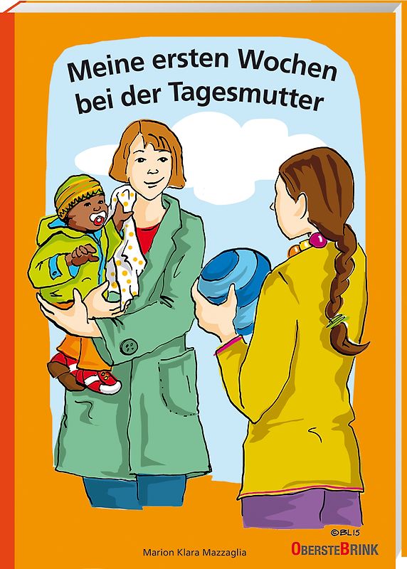 Meine ersten Wochen bei der Tagesmutter