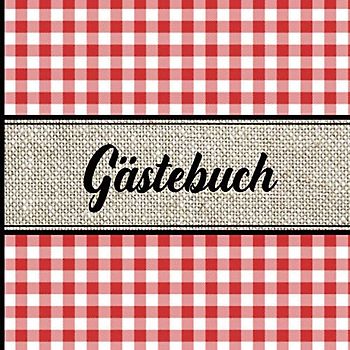 Gästebuch | Urlaub auf dem Bauernhof: Geschenke für Landwirte und Bäuerinnen die Ferienwohnungen, Ferienappartments, Zimmer oder ein Ferienhaus ... Geschenk für den Bauern und die Bäuerin