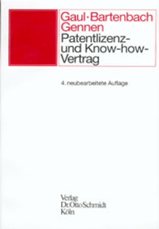 Patentlizenz- und Know-how-Vertrag