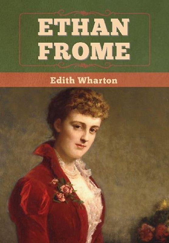 Ethan Frome