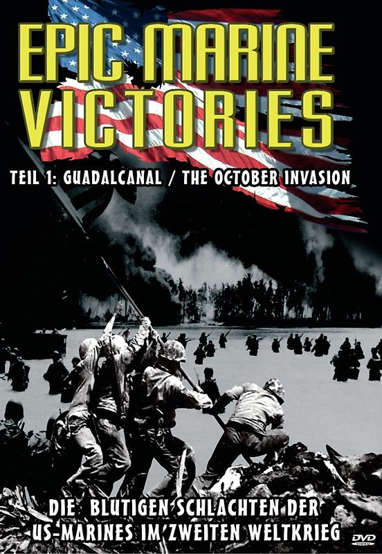 Epic Marine Victories 1 - Guadalcanal / The October Invasion DVD