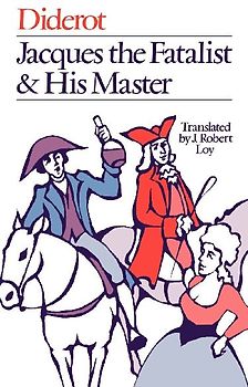Jacques the Fatalist and His Master