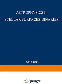 Astrophysik I: Sternoberflächen-Doppelsterne / Astrophysics I: Stellar-Surfaces-Binaries