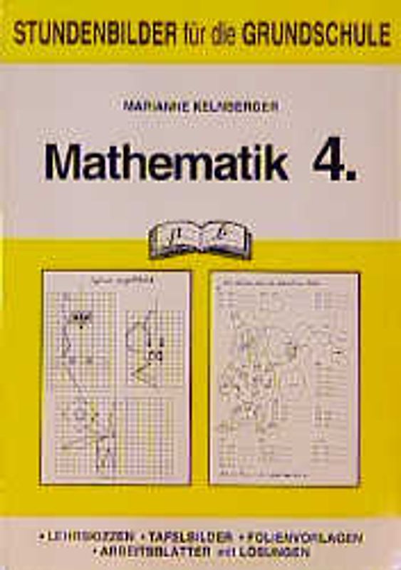 Mathematik. Stundenbilder für die Primarstufe / 4. Jahrgangsstufe