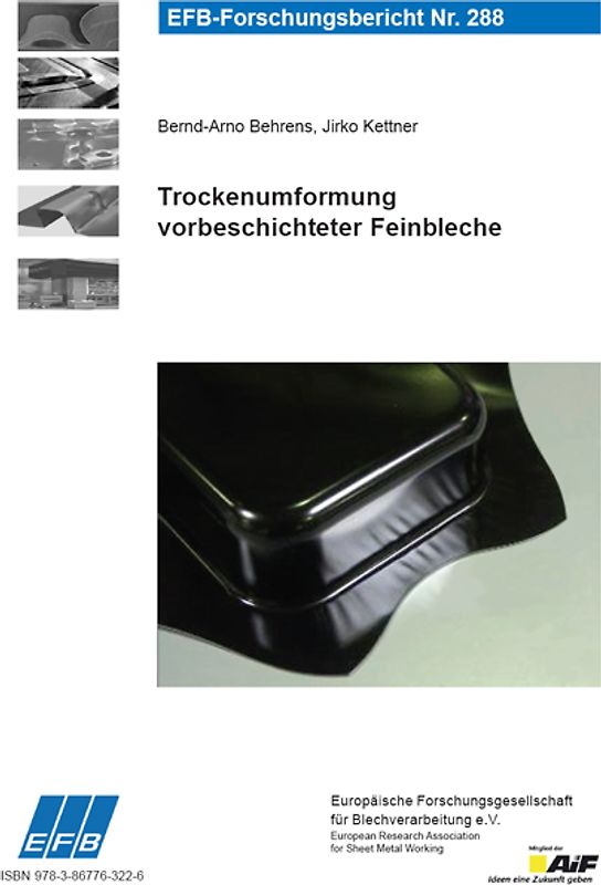 Trockenumformung vorbeschichteter Feinbleche