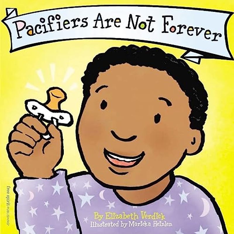 Pacifiers Are Not Forever (The Best Behavior Series)